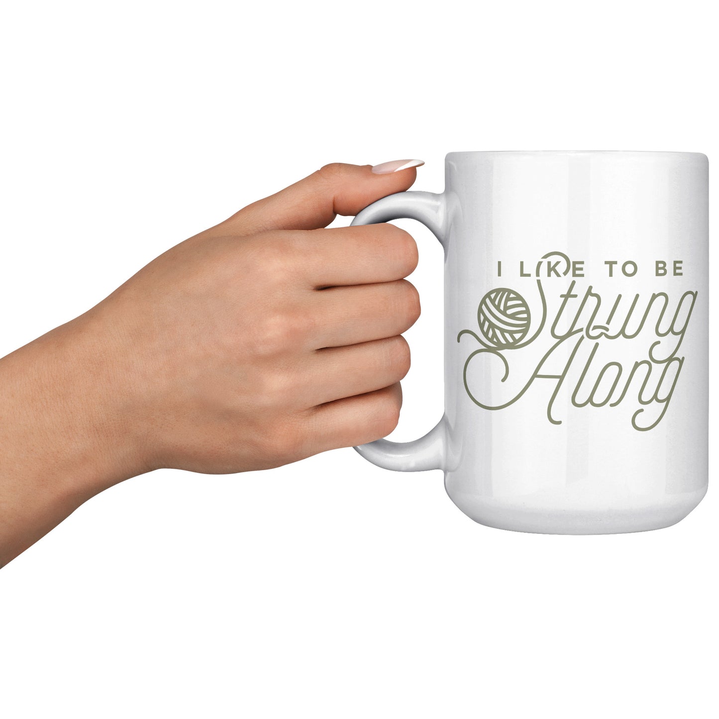 I Like To Be Strung Along Mug